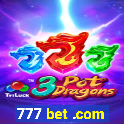 777 bet .com